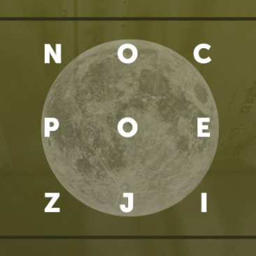 Zielona grafika z centralnie umieszczonym księżycem i napisem "Noc Poezji"