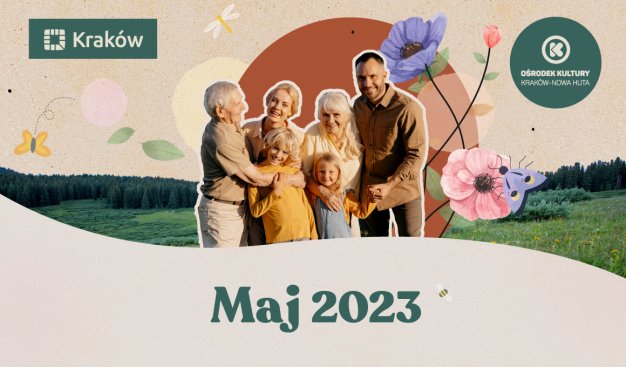 Grafika przedstawiająca szczęśliwą rodzinę na graficznym tle słońca, gdzie dookoła znajdują się graficzne przedstawienia kwiatów, a na dole strony napis Maj 2023